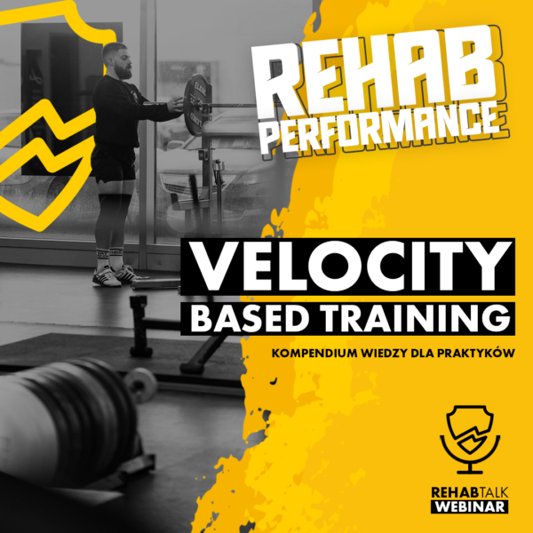 VELOCITY BASED TRAINING - Kompendium Wiedzy dla Praktyków